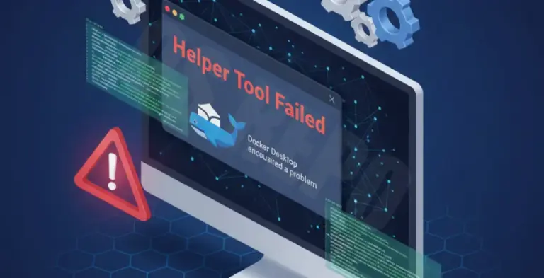 Docker Desktop Update Helper Tool Failed [Solved]